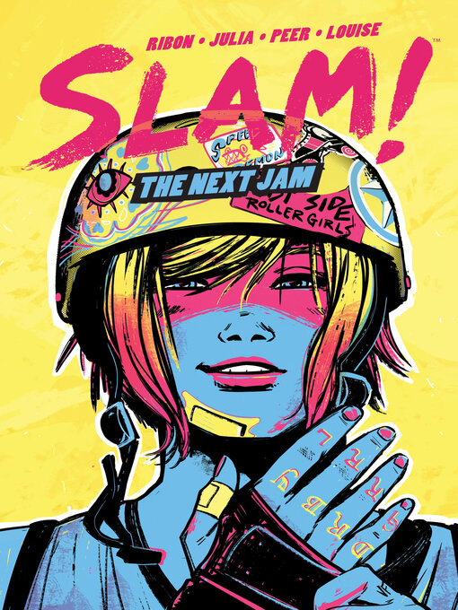 Title details for SLAM!: The Next Jam by Pamela Ribon - Wait list